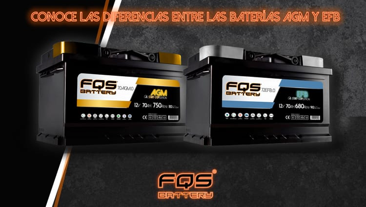 Baterías AGM y EFB: que saber antes de comprar y diferencias con las normales